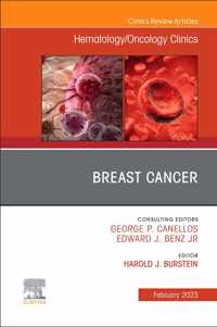 Breast Cancer, An Issue of Hematology/Oncology Clinics of North America