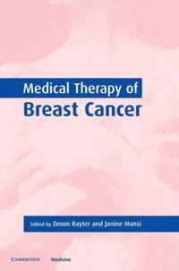 Medical Therapy of Breast Cancer