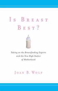 Is Breast Best