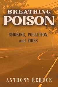 Breathing Poison