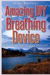 Amazing DIY Breathing Device