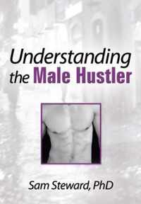 Understanding the Male Hustler