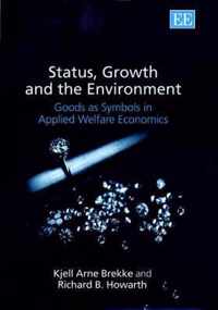 Status, Growth and the Environment