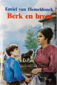 Berk en brem