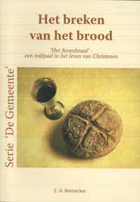 Bremicker, Breken van het brood