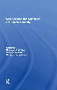 Science And The Question Of Human Equality