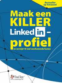 Maak een killer LinkedIn-profiel