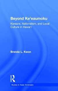 Beyond Ke'eaumoku