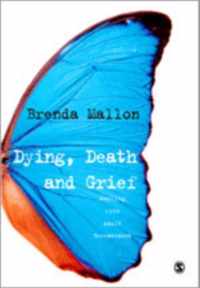 Dying, Death and Grief