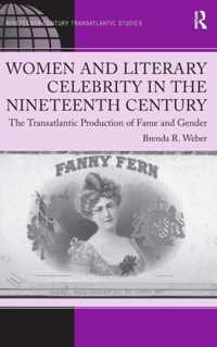 Women and Literary Celebrity in the Nineteenth Century