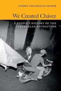 We Created Chavez