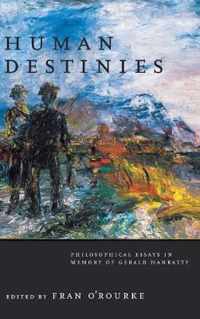 Human Destinies