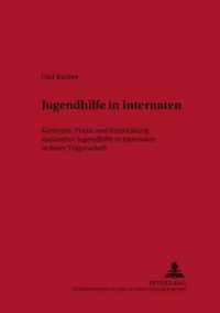 Jugendhilfe in Internaten