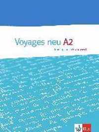 Voyages - Neue Ausgabe. Trainingsbuch A2