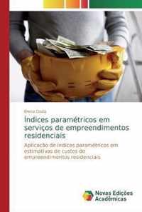 Indices parametricos em servicos de empreendimentos residenciais