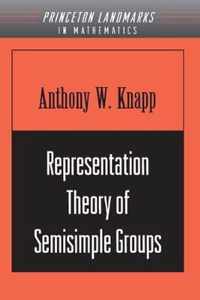 Representation Theory of Semisimple Groups