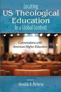 Locating US Theological Education In a Global Context