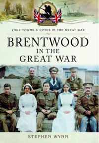 Brentwood in the Great War