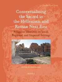 Contextualizing the Sacred in the Hellenistic and Roman Near East