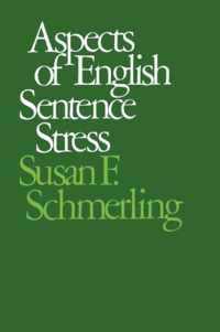 Aspects of English Sentence Stress