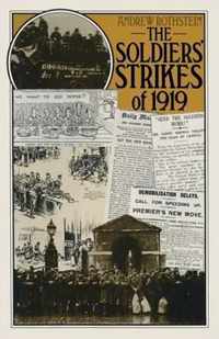 The Soldiers' Strikes of 1919