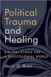 Political Trauma and Healing