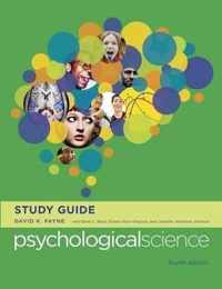 Study Guide for Psychological Science 4r.ed