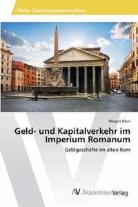 Geld- und Kapitalverkehr im Imperium Romanum