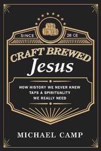 Craft Brewed Jesus