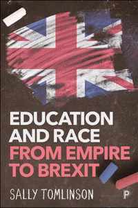 Education and Race from Empire to Brexit