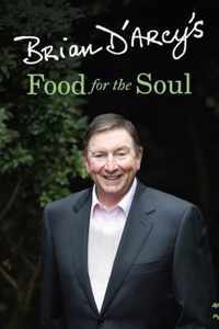 Brian D'Arcy's Food for the Soul