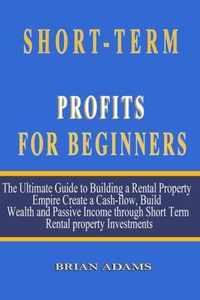 Short-Term Rental Profits for Beginners