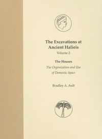 The Excavations at Ancient Halieis, Vol. 1: The Houses