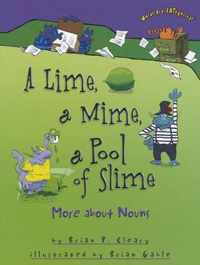 A Lime A Mime A Pool of Slime