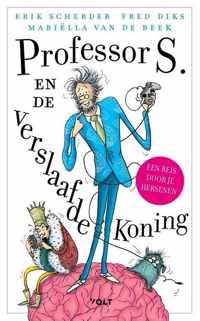 Professor S.  -   Professor S. en de verslaafde koning