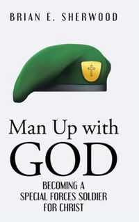 Man Up with God