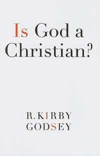 Is God a Christian?