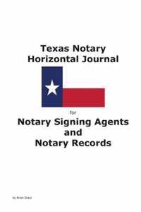 Texas Notary Horizontal Journal for Notary Signing Agents and Notary Records