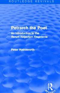 Petrarch the Poet (Routledge Revivals)