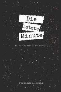 Die Letzte Minute