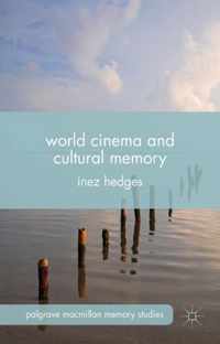 World Cinema and Cultural Memory