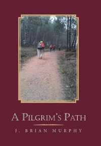 A Pilgrim's Path