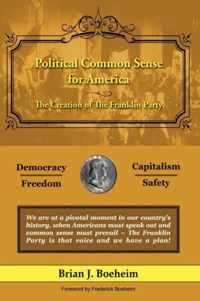 Political Common Sense for America