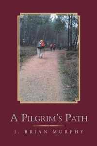 A Pilgrim's Path