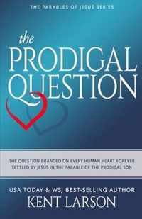 The Prodigal Question