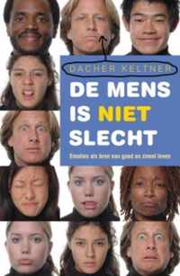 De Mens Is Niet Slecht