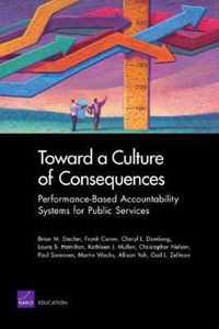 Toward a Culture of Consequences