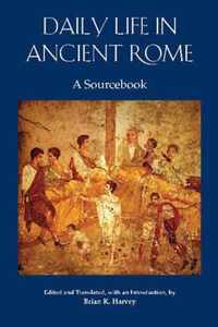 Daily Life in Ancient Rome