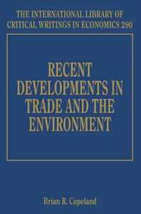 Recent Developments in Trade and the Environment