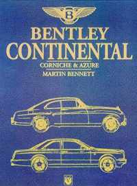 Bentley Continental, Corniche and Azure